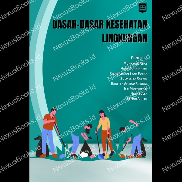 DASAR-DASAR KESEHATAN  LINGKUNGAN