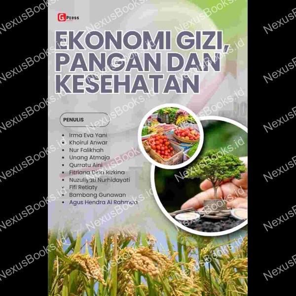 EKONOMI GIZI, PANGAN DAN  KESEHATAN