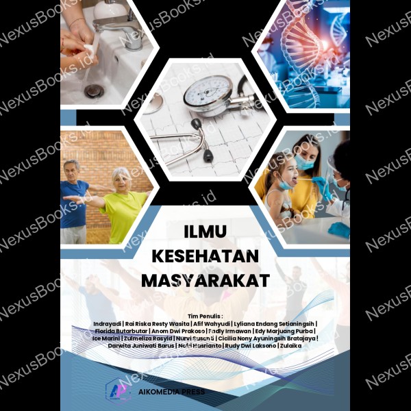 ILMU KESEHATAN MASYARAKAT