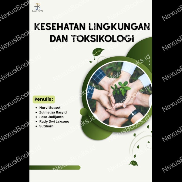 KESEHATAN LINGKUNGAN DAN TOKSIKOLOGI