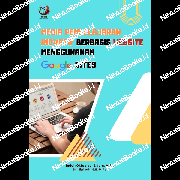 MEDIA PEMBELAJARAN INOVATIF  BERBASIS WEBSITE  MENGGUNAKAN   GOOGLE SITES  