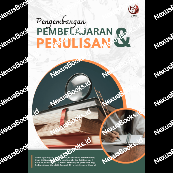 PENGEMBANGAN PEMBELAJARAN  DAN PENULISAN