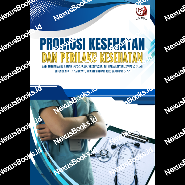 PROMOSI KESEHATAN DAN  PERILAKU KESEHATAN 